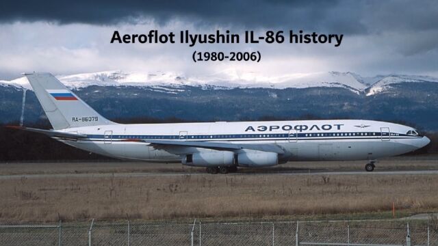 Aeroflo伊留申Il86的历史(19802006年)