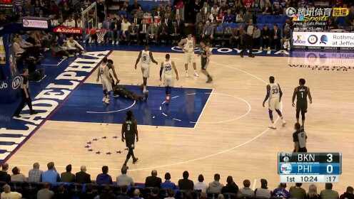 《NBA全场集锦》篮网vs76人第1节精编 西蒙斯大步流星滑翔劈扣