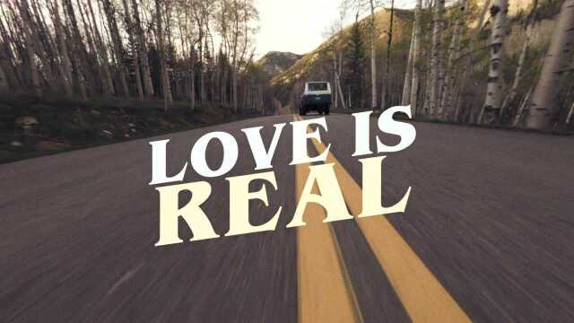 Love Is Real