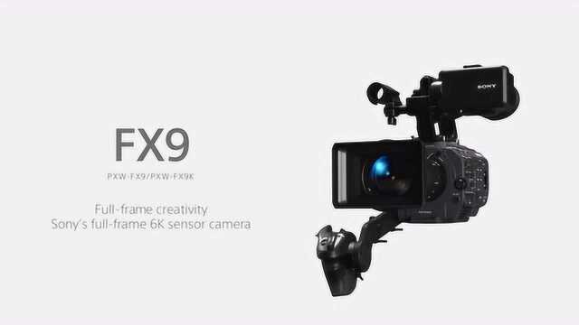 Sony FX9 产品特性