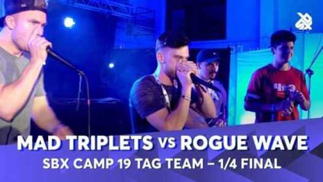 MADTRIPLETS vs ROGUEWAVESBXCamp双人组