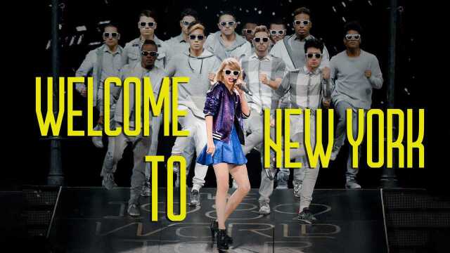 【Taylor Swift】Welcome To New York 现场混剪