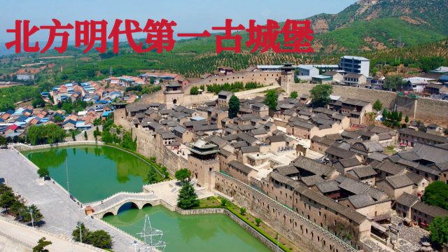 探访北方第一明代古堡,400多年保存下来,壁垒森严十分震撼