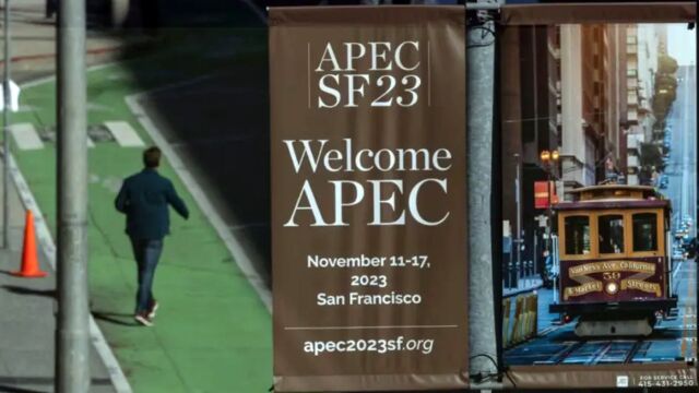 APEC领导人会议周开始,美媒:旧金山视其为“史诗级事件”