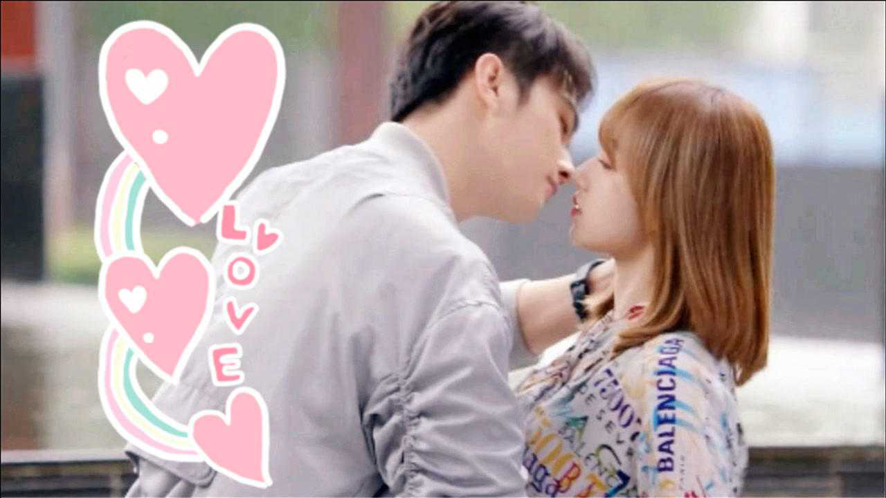 你微笑时很美程潇终于和许凯约会许凯甜蜜亲吻她程潇害羞了