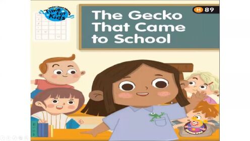 TFK G1 H89 The Gecko That Came to School