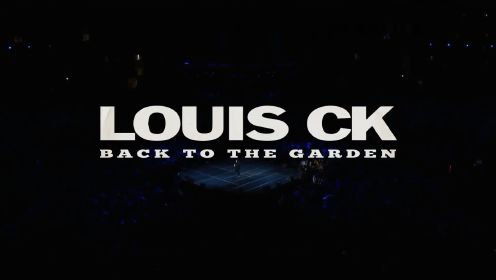Louis_C_K__-_Back_to_the_Garden