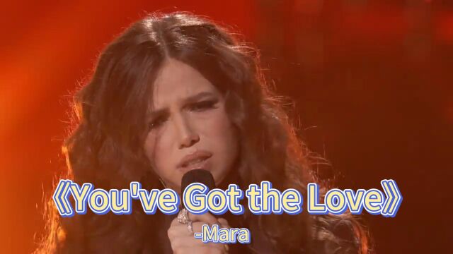 Mara演唱的《You've Got the Love》现场表现的非常完美!