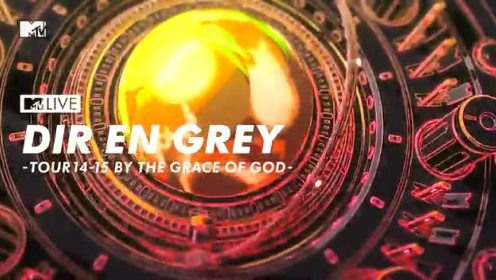 DIR EN GREY-TOUR14-15BY THE GRACE OF GOD