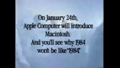 苹果史上最经典广告《1984》 推广Macintosh