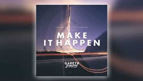 Gareth Emery《Make It Happen》音频版