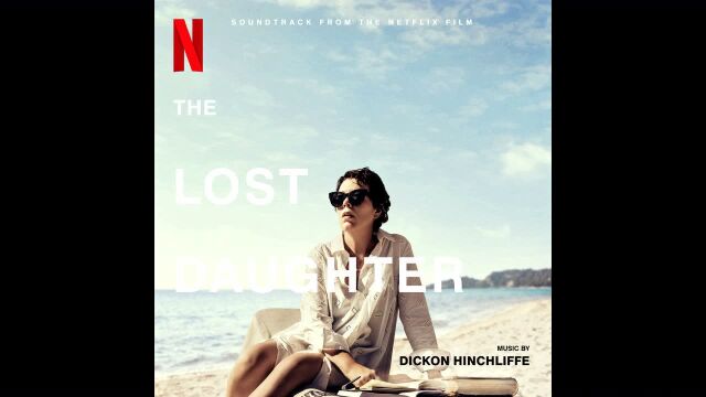 Leda | The Lost Daughter(Soundtrack from the Netflix Film)