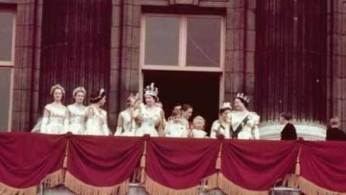真实影像记录：伊丽莎白女王的加冕典礼，一起来看看