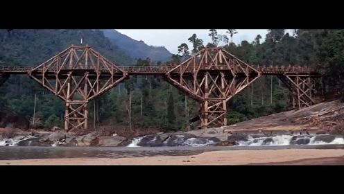 经典火爆战争 冒险影片，桂河大桥