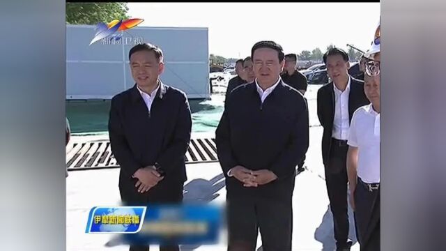 努尔兰·阿不都满金在伊犁哈萨克自治州调研