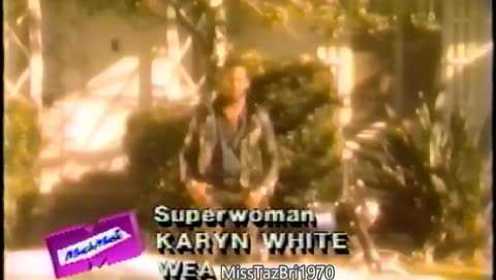 Superwoman- Karyn White(凯伦·怀特)