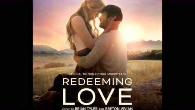 Redeeming Love Theme | Redeeming Love