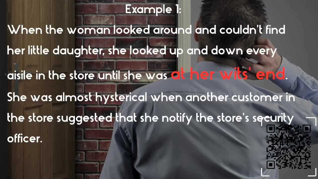 16-at one's wits' end