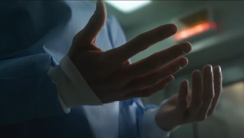 《奇异博士》博士用双手展现医学奇迹，网友：太帅了！