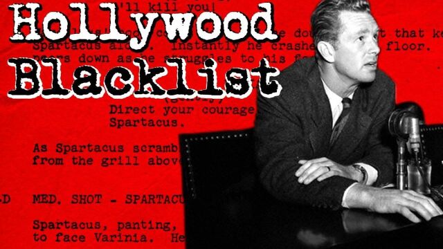 【好莱坞黑名单 \ What is the Hollywood Blacklist】