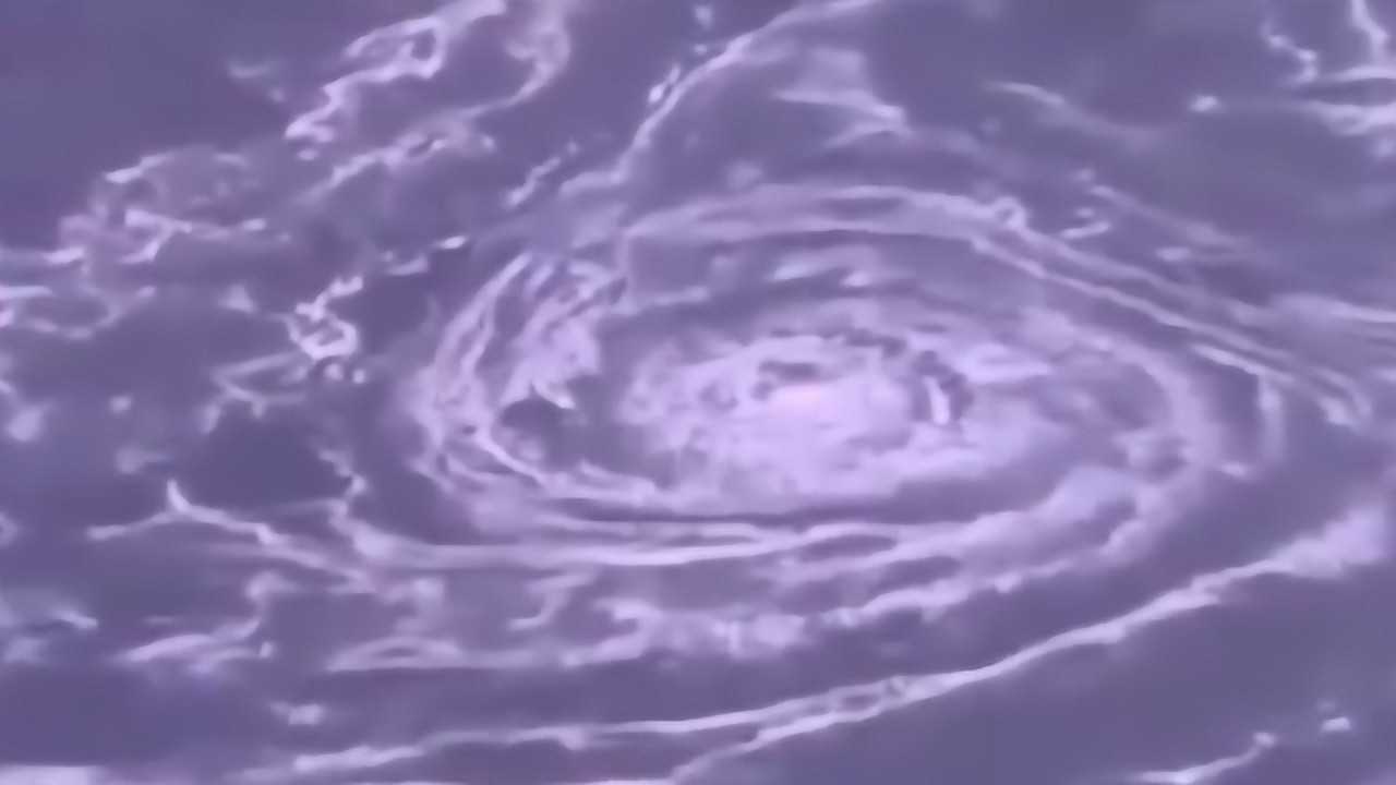让人惊叹的5大漩涡,巨大的漩涡形成灾难,第二名世界瞩目_腾讯视频