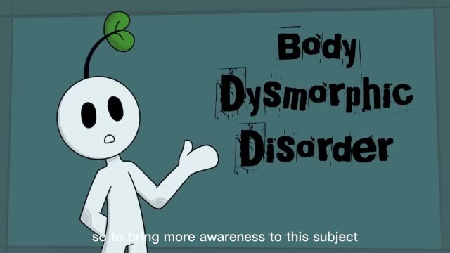 #青爱课堂心理科普系列# 之027 Body dysmorphic disorder