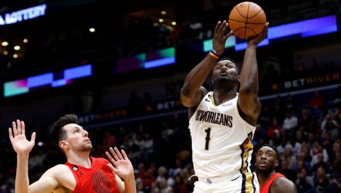 《NBA全场集锦》【球星】锡安vs开拓者集锦 肆虐篮下砍全场最高29分