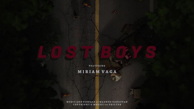 Philter  Lost Boys feat. Miriam Vaga