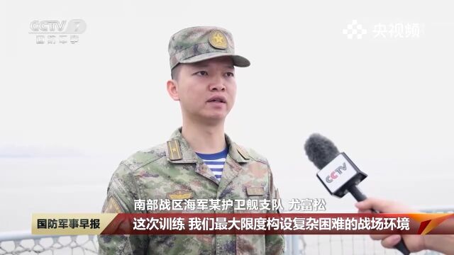 深化练兵备战,加快转型建设,海军某支队开展多课目实战化训练