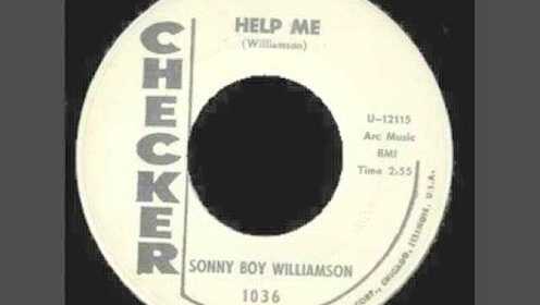 Sonny Boy Williamson《Help Me》