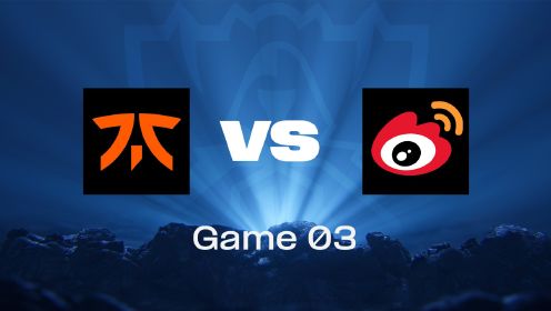 【回放】英雄联盟S13瑞士轮：WBG vs FNC 第3局