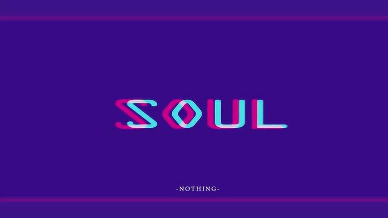 無計宣传片 soul