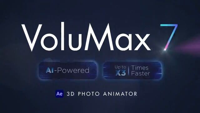 AE模板:VoluMax 7  风景人像图片转3D空间摄像机动画3D Photo Animator