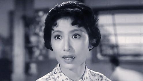 这部60年前的喜剧片，曾治愈多少人？女主角美似夏梦，叶琳琅贺小书跑龙套