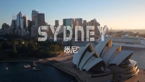 Sydney 悉尼 | 4K 风景休闲影片