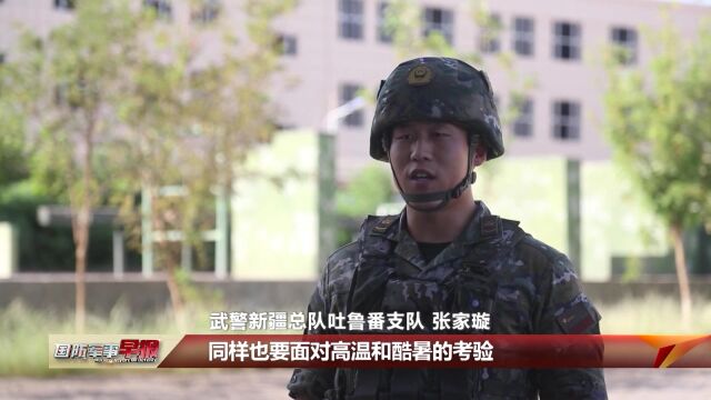 “火洲”砺兵 锤炼极端天候条件下实战本领