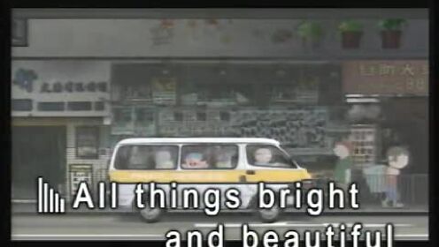 ALL THINGS BRIGHT AND BEAUTIFUL (KTV版)