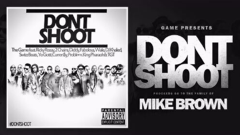 Rick Ross、The Game《Don't Shoot》音频版