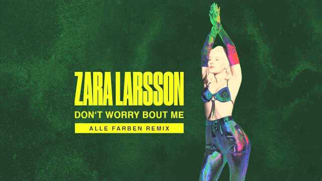 Don't Worry Bout Me (Alle Farben Remix  Audio)