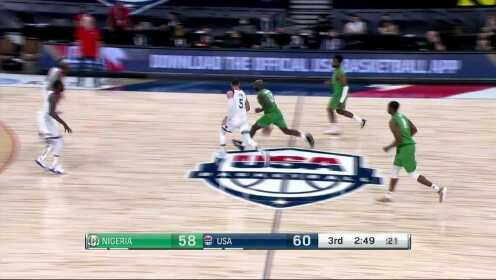 《NBA全场集锦》美国vs尼日利亚第3节中文解说回放