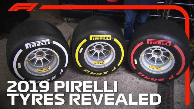 F1 新闻 2019 赛季 Pirelli 倍耐力新轮胎计划