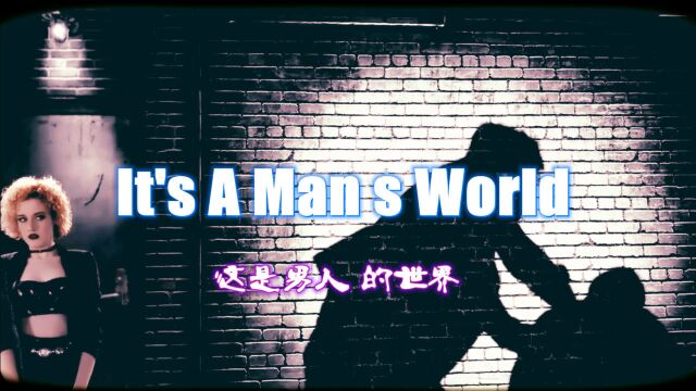 灵魂深处的声音,男人的世界《It's A Man s World》