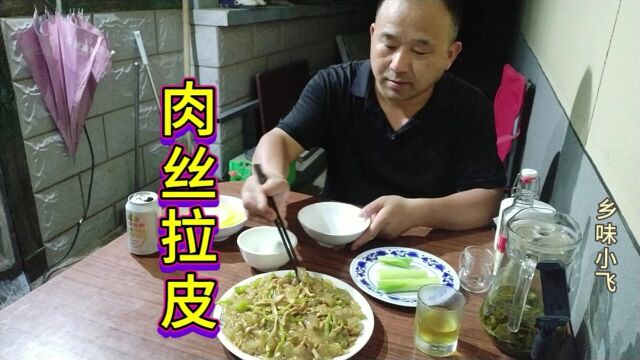 饭店的“肉丝拉皮”为什么好吃,原来有技巧,厨师长来教你