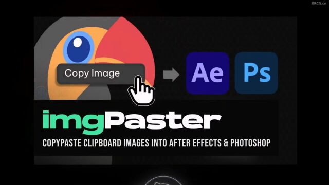 (中字)imgPaster AE与PS直接复制粘贴图像AE脚本 演示视频 RRCG