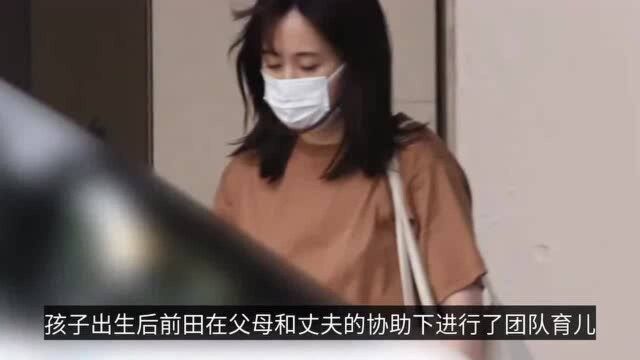 前田敦子胜地凉被曝分居,18年闪婚孩子刚一岁