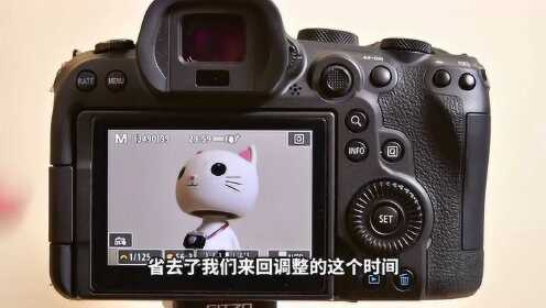 佳能R6基础拍摄流程_佳能R6基础拍摄流程_腾讯视频
