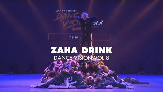 ZAHA⠄rinkDance Vision vol.8 齐舞大赛