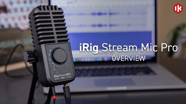 【新品简介】iRig Stream Mic Pro便携式多通道专业麦克风