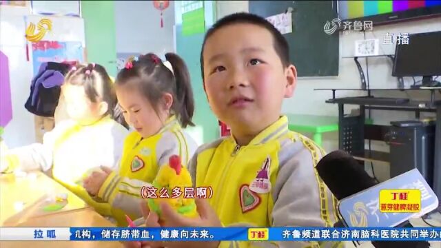 幼儿园开设“非遗”课,小朋友“变身”手工达人,学习宁阳面塑