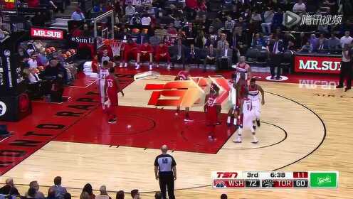 《NBA全场集锦》奇才vs猛龙第3节精编 伊巴卡连续三分掀起反击